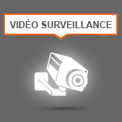 Vidéo surveillance